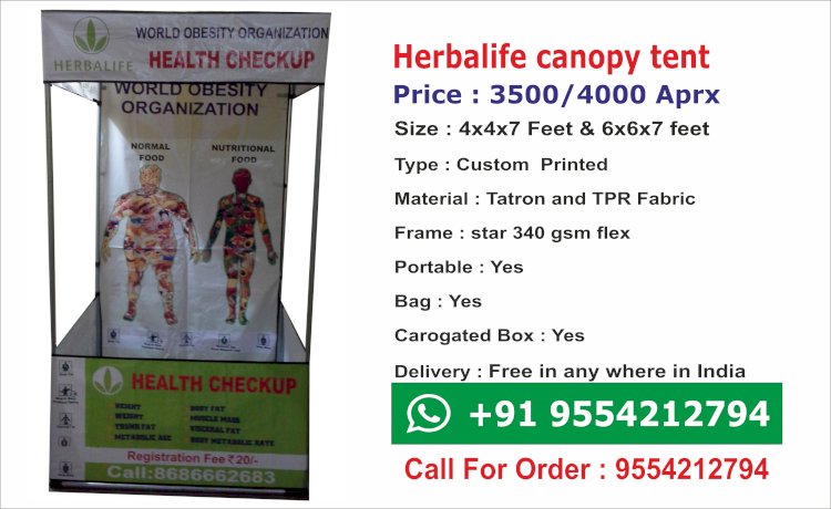  Herbalife Marketing Canopy Tent  - Demo tent herbalife printed @4000/-