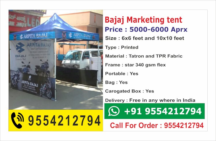 Bajaj Marketing Tent - Marketing Canopy Tent For Bajaj Dealer  