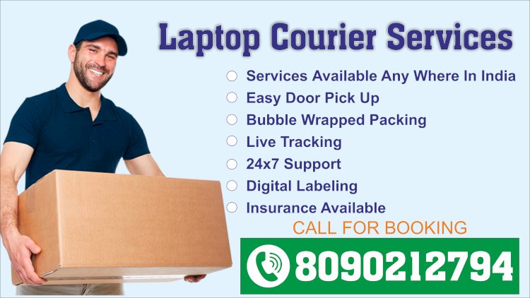 Laptop Courier Service Near You ? Book Now 